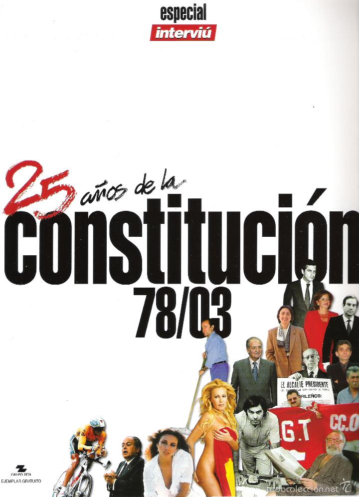 Coleccionismo de revista Intervi&uacute;: INTERVIU 25 A&Ntilde;OS DE LA CONSTITUCI&Oacute;N - Foto 1