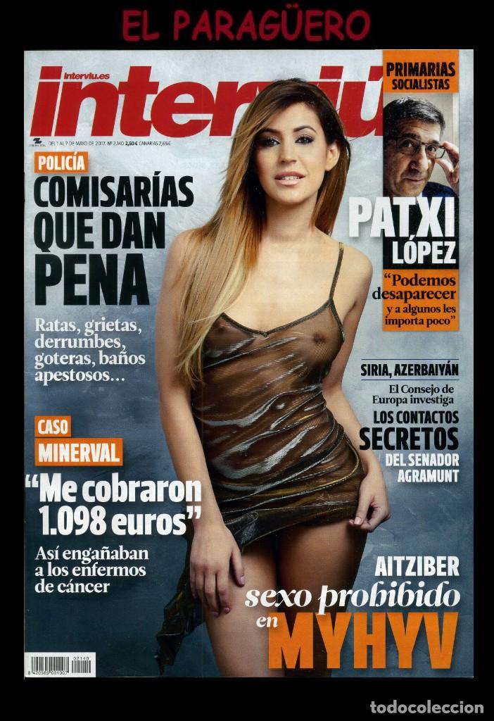 Collection Magazine Intervi&uacute;: REVISTA INTERVIU FECHA DEL 1 AL 7 DE MAYO DEL 2017 - N&ordm;2.140