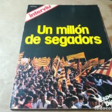 Coleccionismo de Revista Interviú: INTERVIU / UN MILLON DE SEGADORS / 1977 / AQ603. Lote 348339608