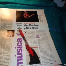 Coleccionismo de Revista Interviú: RECORTE : VAN MORRISON Y NICK CAVE. INTERVIU, ABRIL 1996