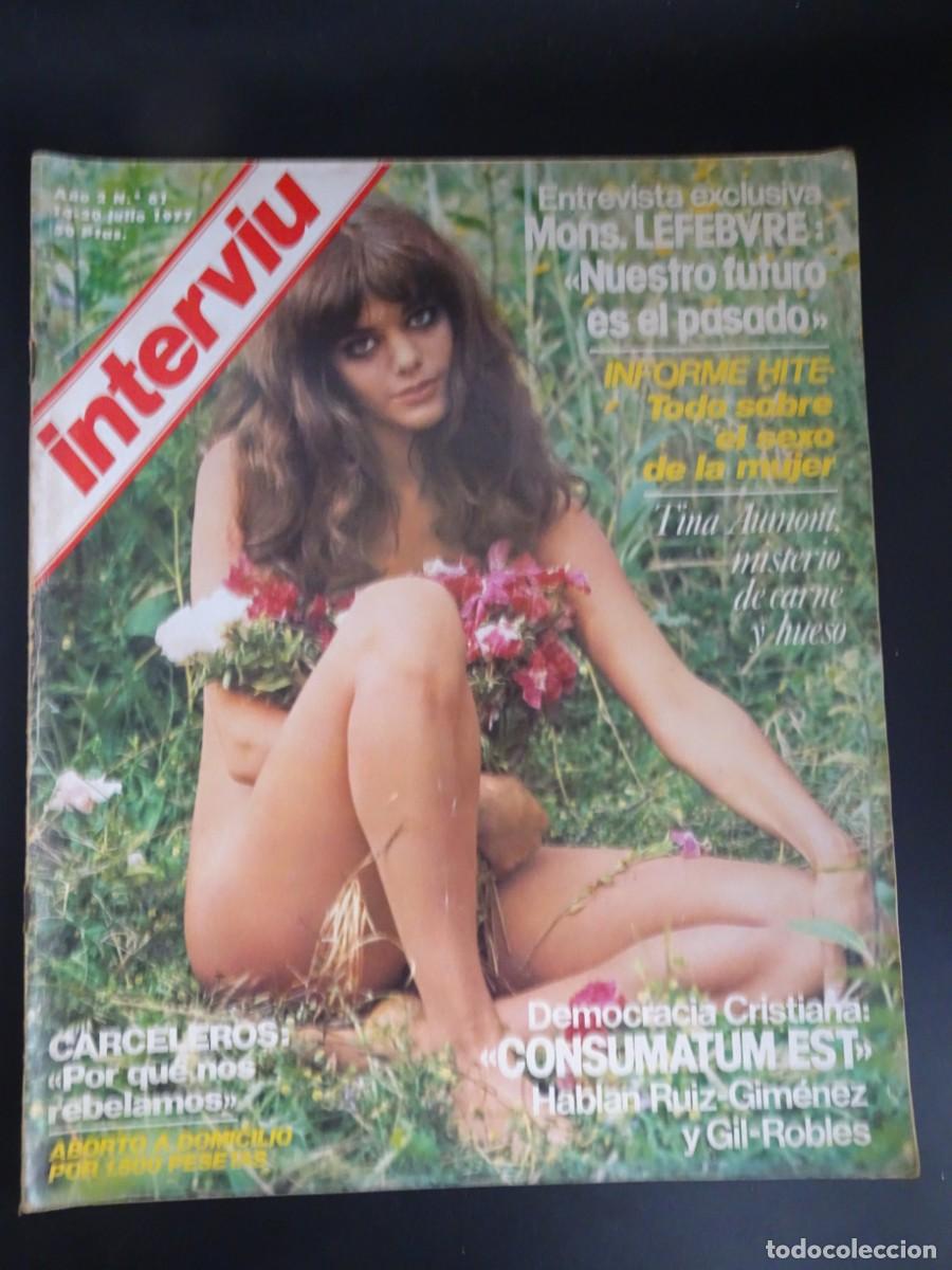 Collectionnisme de Magazine Intervi&uacute;: REVISTA INTERVIU N&ordm; 61, TINA AUMONT, IBIZA, CARCELEROS LA MODELO, VER FOTOS