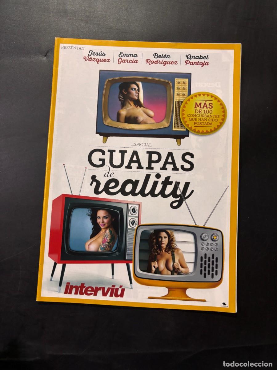 Collectionnisme de Magazine Intervi&uacute;: INTERVI&Uacute; - ESPECIAL GUAPAS DE REALITY - MAS DE 100 CONCURSANTES QUE HAN SIDO PORTADA.