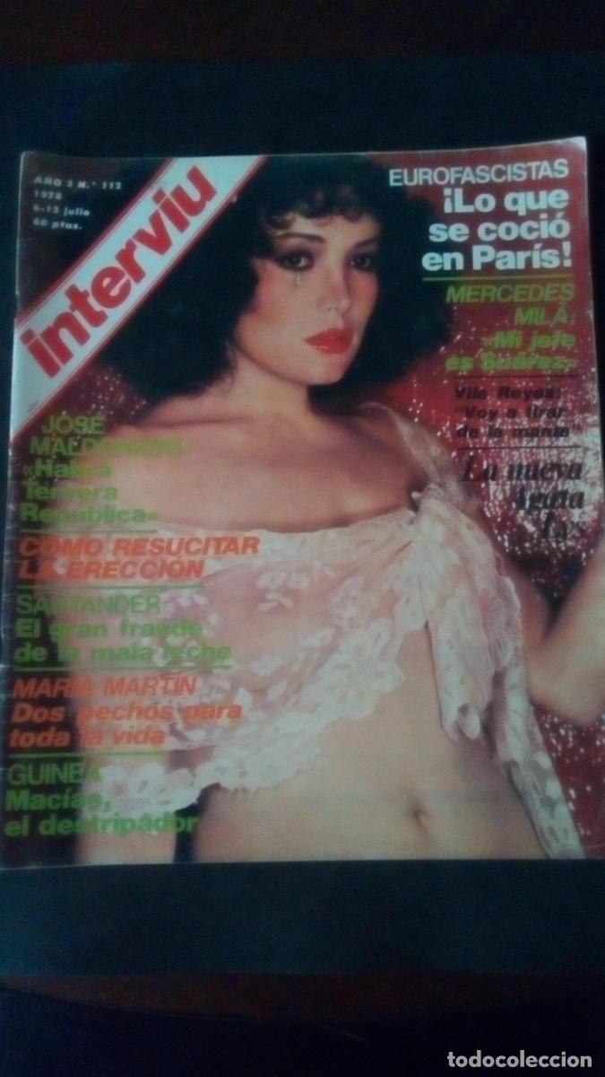 Coleccionismo de Revista Intervi&uacute;: INTERVIU 112-AGATA LYS-IBIZA-MAR&Iacute;A MART&Iacute;N-MERCEDES MILA--LLUIS COMPANYS-LOLA FLORES-CANDY SAMPLES