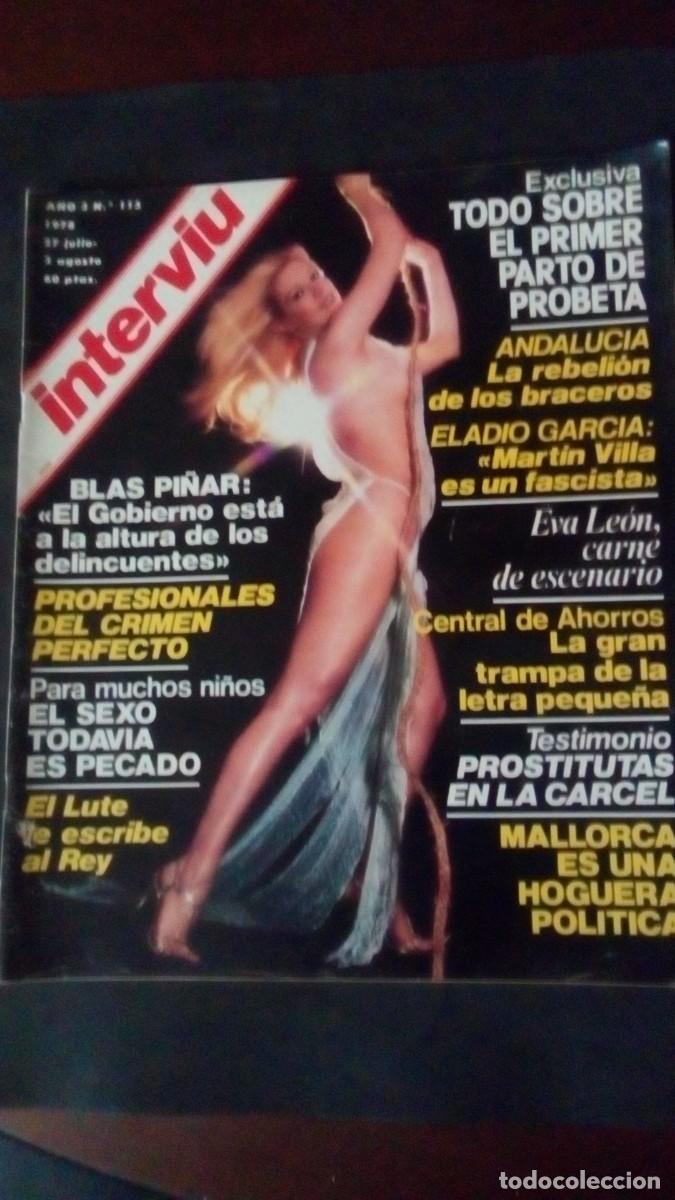 Coleccionismo de Revista Intervi&uacute;: INTERVIU 115-EVA LE&Oacute;N-ROSSANA PODESTA-MARILU TOLO-LOLA FLORES-PAUL NASCHY-MALLORCA-MOCEDADES-ETA
