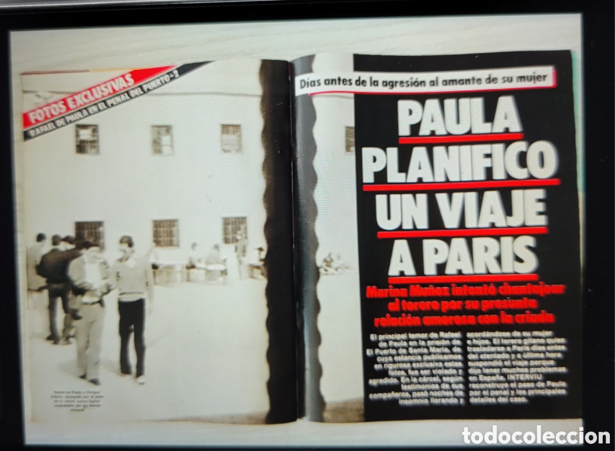 Coleccionismo de Revista Intervi&uacute;: Rafael de Paula en la carcel - Reportaje Interviu 1985