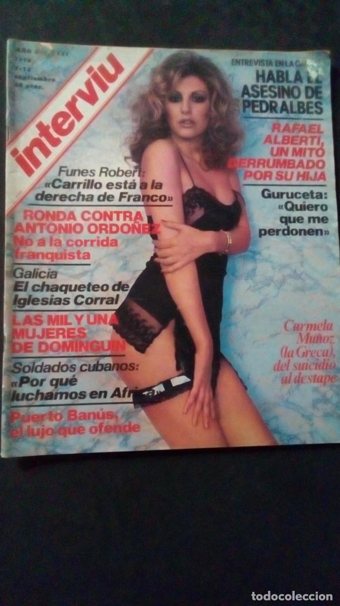 Coleccionismo de Revista Intervi&uacute;: INTERVIU 121-ASESINO PEDRALBES CERVETO-LAS GRECAS-GURUCETA-RAFAEL ALBERTI-MASSIEL-ANA MARIA RIZZOLI