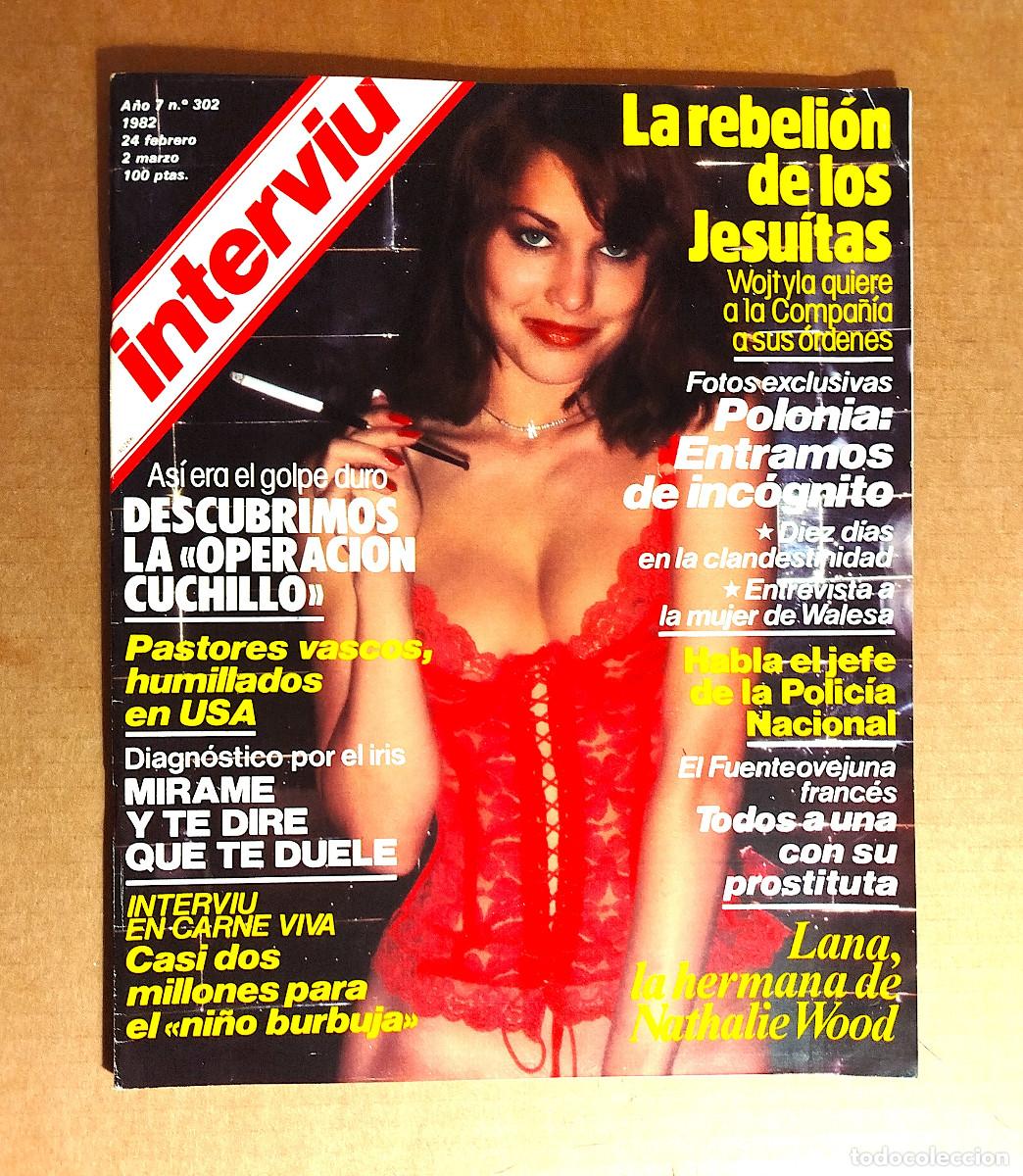 Coleccionismo de Revista Intervi&uacute;: INTERVIU 302 - MARZO 1982 - LANA WOOD - ENRIC MAJO - TIEMPO#40