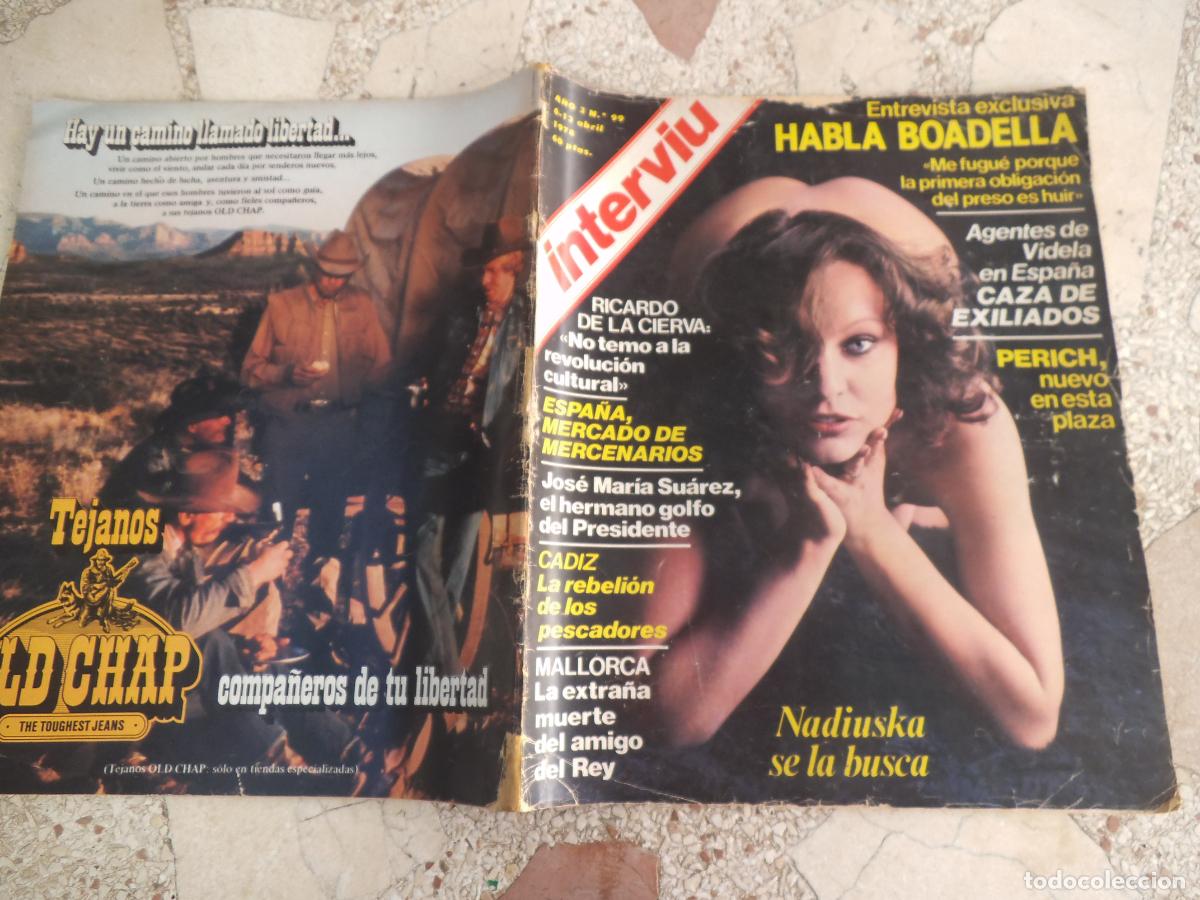 Coleccionismo de Revista Intervi&uacute;: interviu n&ordm; 99, nadiuska, habla boadella, agentes de videla en espa&ntilde;a, asi nos fugamos dela carcel s