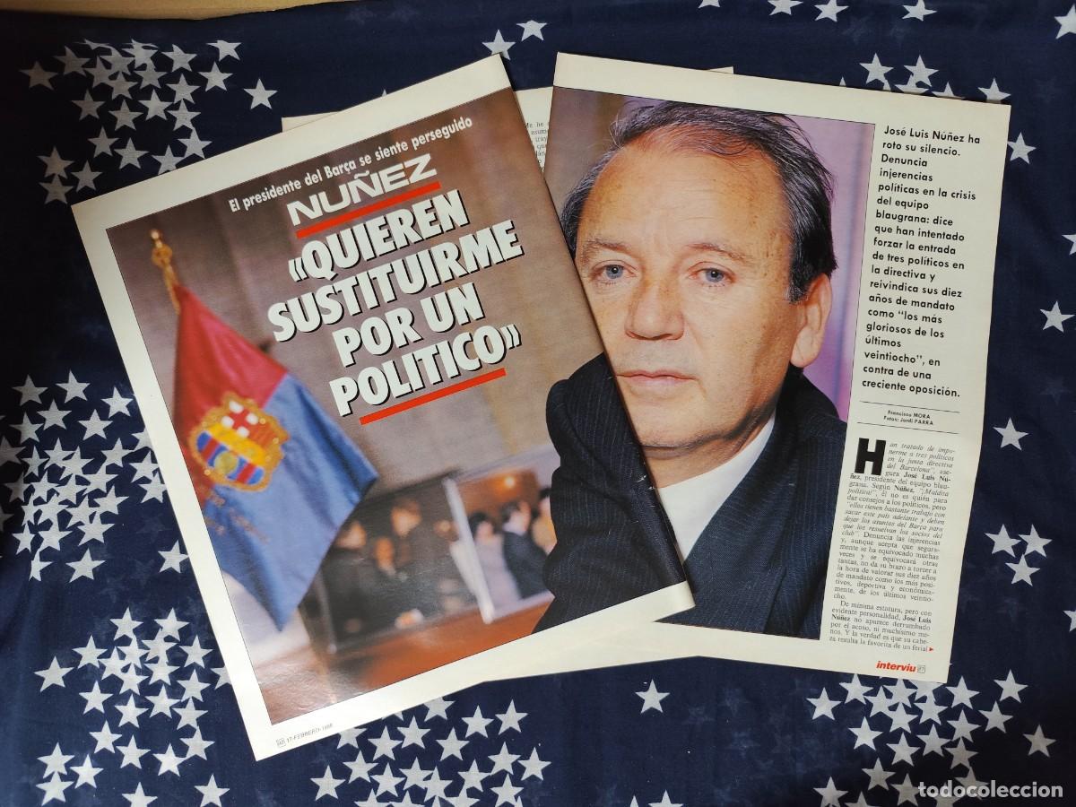 Coleccionismo de Revista Intervi&uacute;: N&uacute;&ntilde;ez Quieren sustituirme por un pol&iacute;tico Recorte/Clipping Intervi&uacute; 614-1988