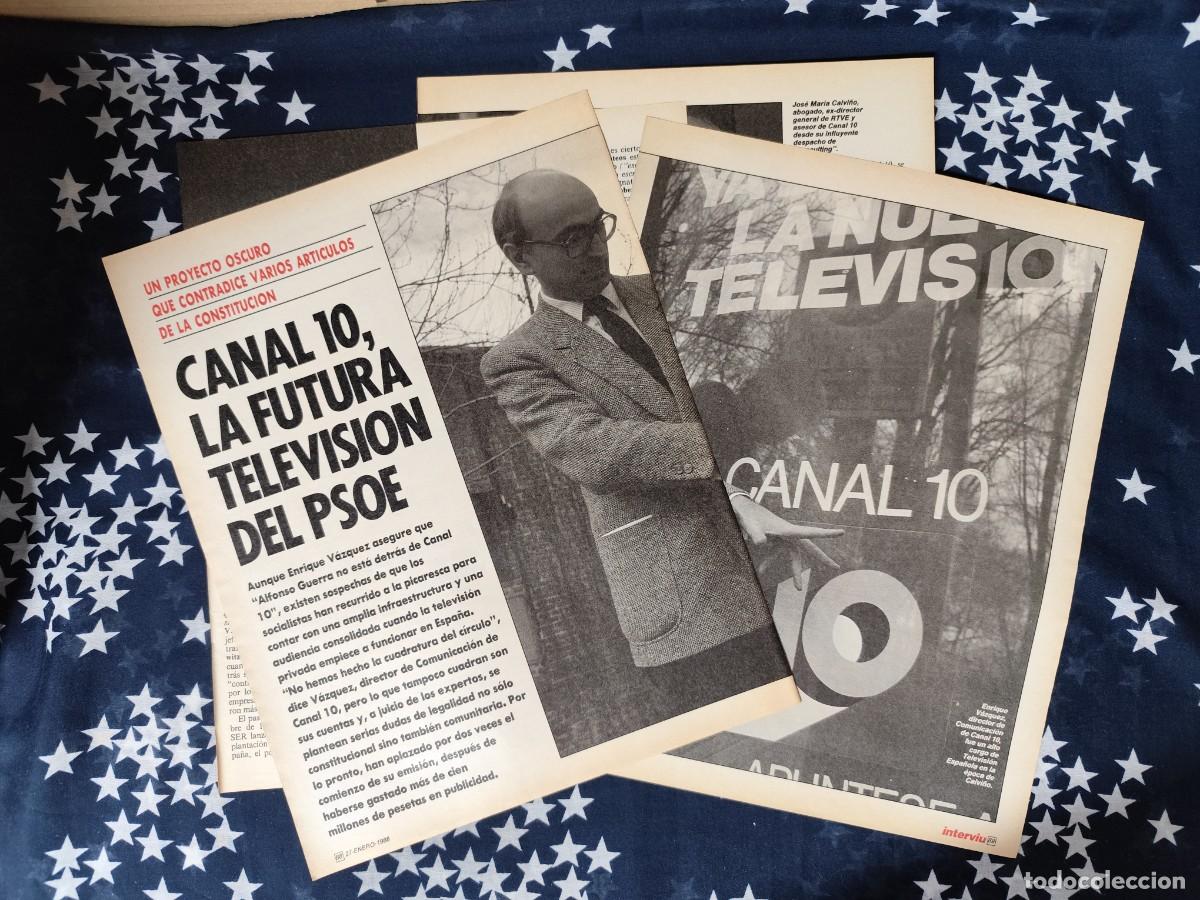 Coleccionismo de Revista Intervi&uacute;: Canal 10 , la futura televisi&oacute;n del PSOE Recorte/Clipping Intervi&uacute; 611-1988