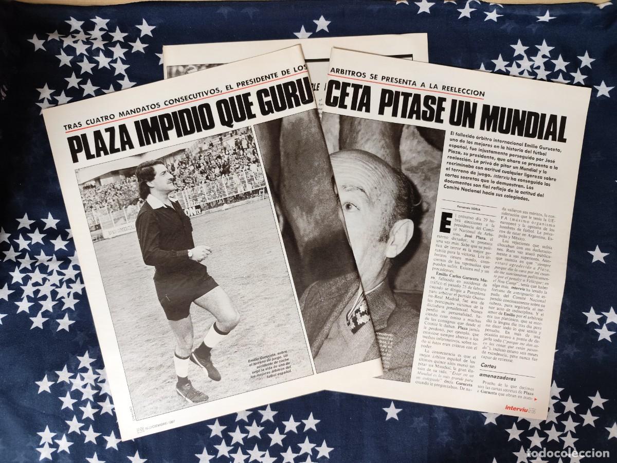 Coleccionismo de Revista Intervi&uacute;: Plaza impidi&oacute; que Guruceta pitase el mundial Recorte/Clipping Intervi&uacute; 605-1987