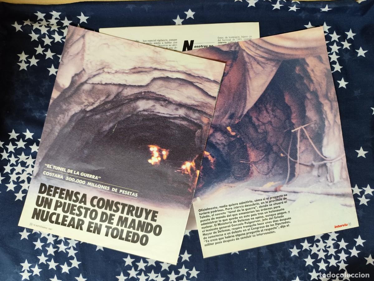 Coleccionismo de Revista Intervi&uacute;: Defensa construye un puesto de mando nuclear en Toledo Recorte/Clipping Intervi&uacute; 601-1987