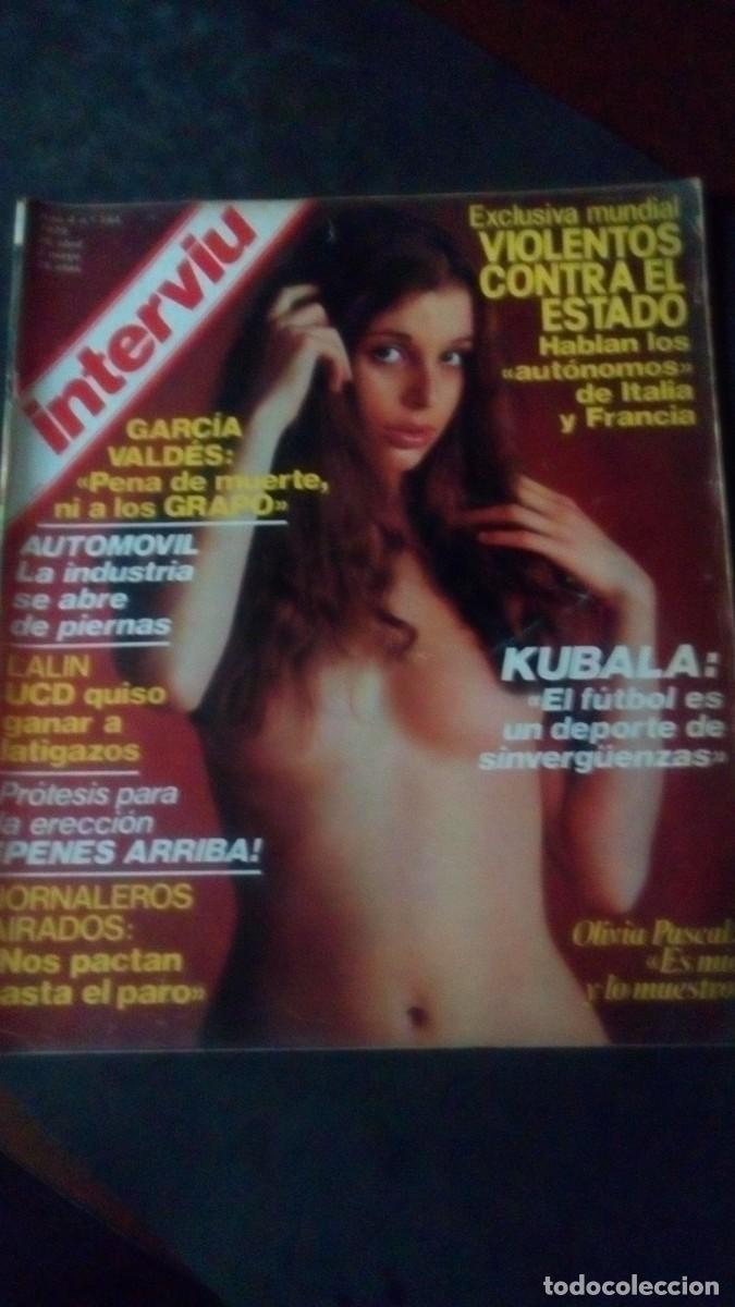 Coleccionismo de Revista Intervi&uacute;: INTERVIU 154-OLIVIA PASCAL-KUBALA-OVIEDO-SECTA SYNANON-PACO IB&Aacute;&Ntilde;EZ-SERRAT-MASAI-PONTEVEDRA