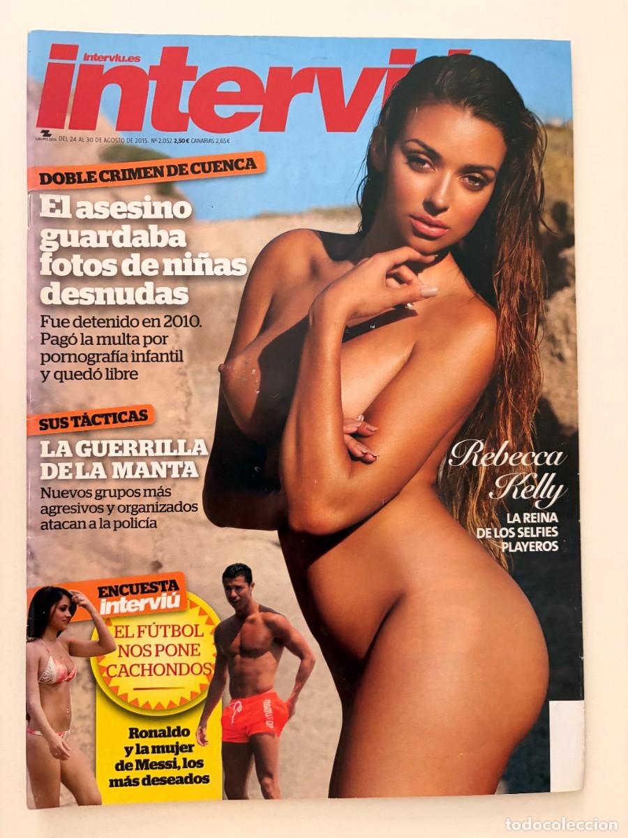 Coleccionismo de revista Intervi&uacute;: NTERVI&Uacute;. N&ordm; 2052. AGOSTO 2015. ENCUESTA INTERVI&Uacute;: EL F&Uacute;TBOL NOS PONE CACHONDOS. LEER