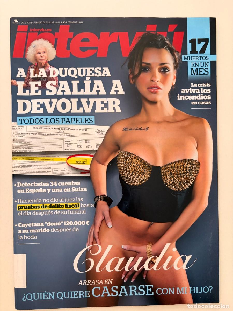 Collezionismo di Rivista Intervi&uacute;: INTERVI&Uacute;. N&ordm; 2023. FEBRERO 2015. A LA DUQUESA LE SAL&Iacute;A A DEVOLVER TODOS LOS PAPELES. LEER