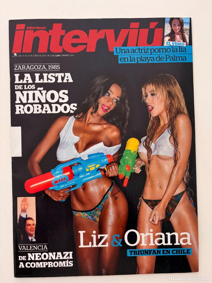 Collezionismo di Rivista Intervi&uacute;: INTERVI&Uacute;. N&ordm; 2042. JUNIO 2015. LIZ & ORIANA. LA LISTA DE LOS NI&Ntilde;OS ROBADOS. LEER