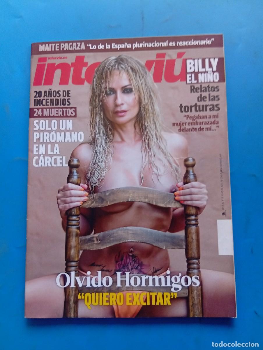 Coleccionismo de revista Intervi&uacute;: INTERVI&Uacute;. N&ordm; 2149. A&Ntilde;O 2017. OLVIDO HORMIGO. BILLY EL NI&Ntilde;O. SOLO UN PIROMANO EN LA CARCEL.... LEER.