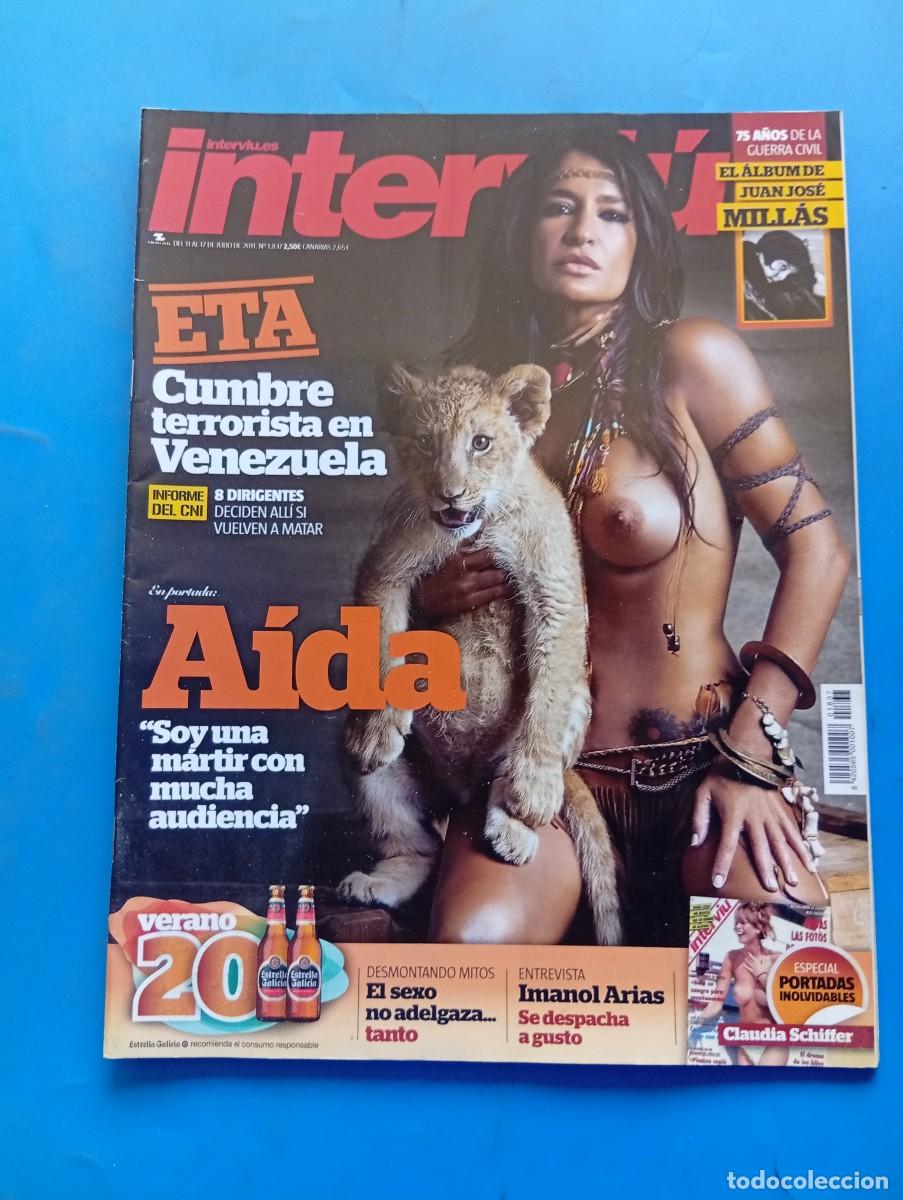 Coleccionismo de revista Intervi&uacute;: INTERVI&Uacute;. N&ordm; 1837. A&Ntilde;O 2011. ETA, CUMBRE TERRIRISTA. AIDA GH. 75 A&Ntilde;OS DE LA GUERRA CIVIL... LEER.