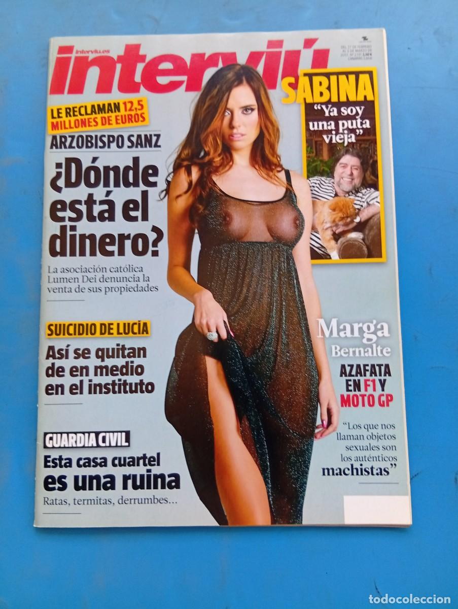 Coleccionismo de revista Intervi&uacute;: INTERVI&Uacute;. N&ordm; 2131. A&Ntilde;O 2017. MARGA BERNALTE, AZAFATA DE F1. ARZOBISPO SANZ. SUICIDIO DE ..... LEER.