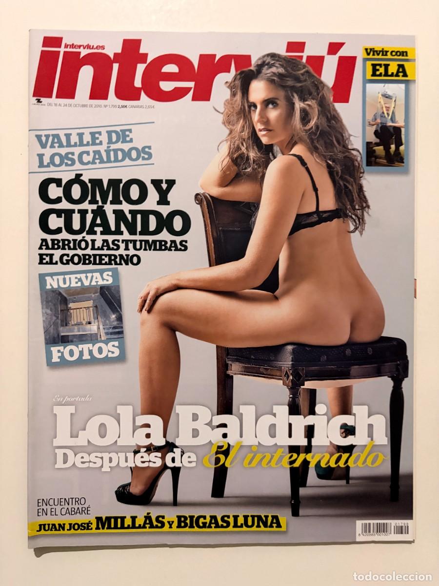 Colecionismo da Revista Intervi&uacute;: INTERVI&Uacute; N&ordm; 1799. OCTUBRE 2010. LOLA BALDRICH.VALLE DE LOS CA&Iacute;DOS. C&Oacute;MO Y CU&Aacute;NDO ABRI&Oacute; LAS TUMBAS.
