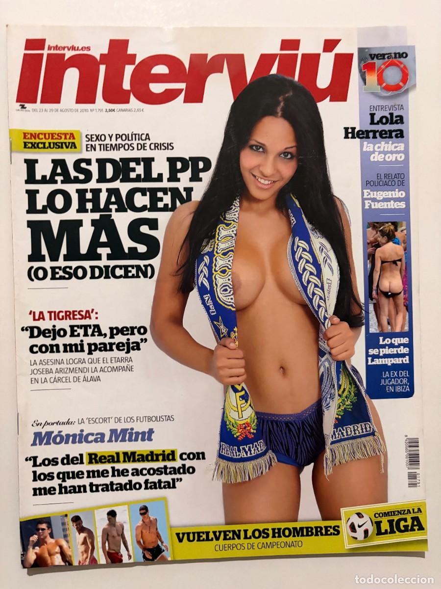 Coleccionismo de revista Intervi&uacute;: INTERVI&Uacute; N&ordm; 1791. AGOSTO 2010. M&Oacute;NICA MINT. LAS DEL PP LO HACEN M&Aacute;S (O ESO DICEN). LEER