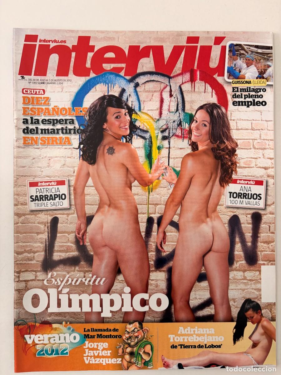 Coleccionismo de revista Intervi&uacute;: INTERVI&Uacute; N&ordm; 1892. JULIO-AGOSTO 2012. ESP&Iacute;RITU OL&Iacute;MPICO. PATRICIA SARRAPIO Y ANA TORRIJOS. LEER