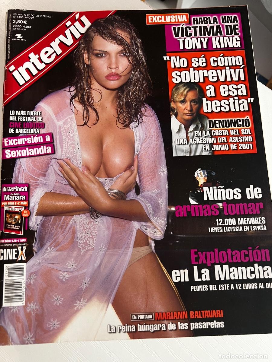 Coleccionismo de revista Intervi&uacute;: INTERVI&Uacute;. A&Ntilde;O 27. N&ordm; 1432. OCTUBRE 2003. MARIANN BALTAVARI. EXCURSI&Oacute;N A SEXOLANDIA. LEER