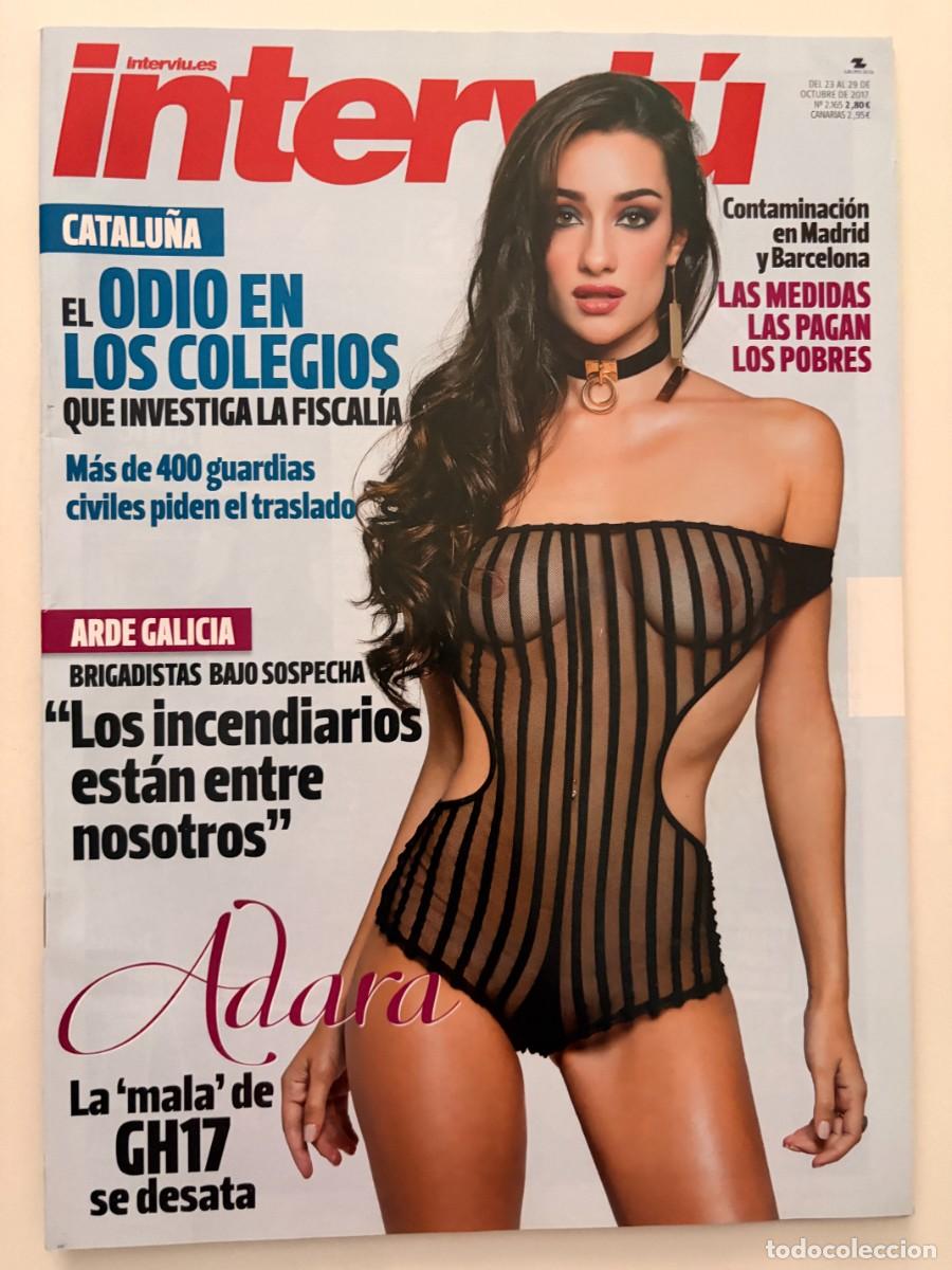 Collectionnisme de Magazine Intervi&uacute;: INTERVI&Uacute;. N&ordm; 2.165. OCTUBRE 2017. ADARA. EL ODIO EN LOS COLEGIOS QUE INVESTIGA LA FISCAL&Iacute;A. LEER