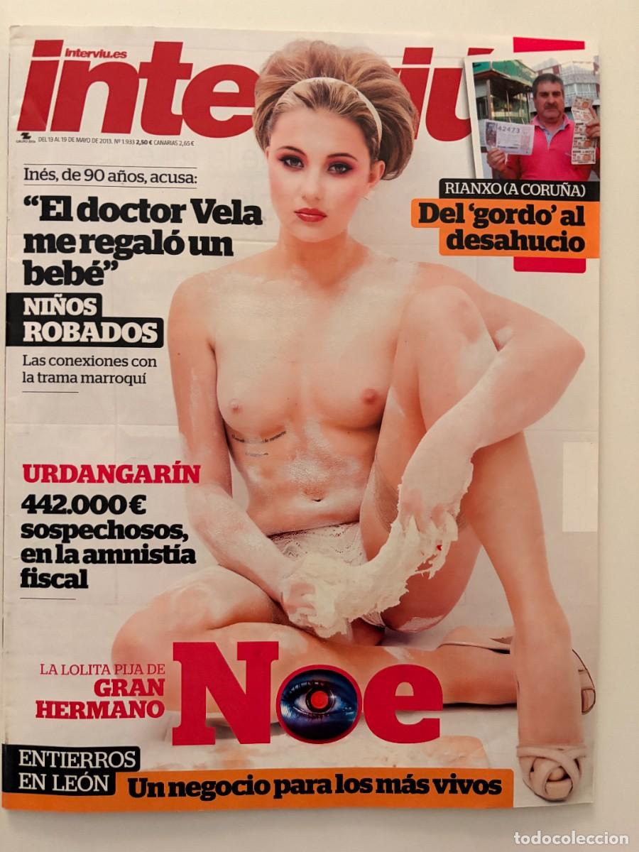 Coleccionismo de revista Intervi&uacute;: INTERVI&Uacute;. N&ordm; 1.933. MAYO 2013. NOE. NI&Ntilde;OS ROBADOS. &rdquo;EL DOCTOR VELA ME REGAL&Oacute; UN BEB&Eacute;&rdquo;. LEER