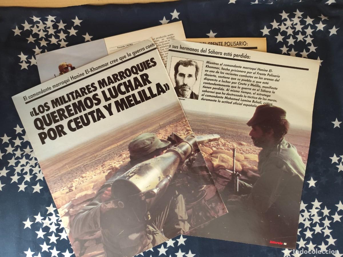 Coleccionismo de revista Intervi&uacute;: Militares Marroqu&iacute;es Queremos luchar por Ceuta y Melilla Recorte/Cliping Revista Interviu 590 - 1987