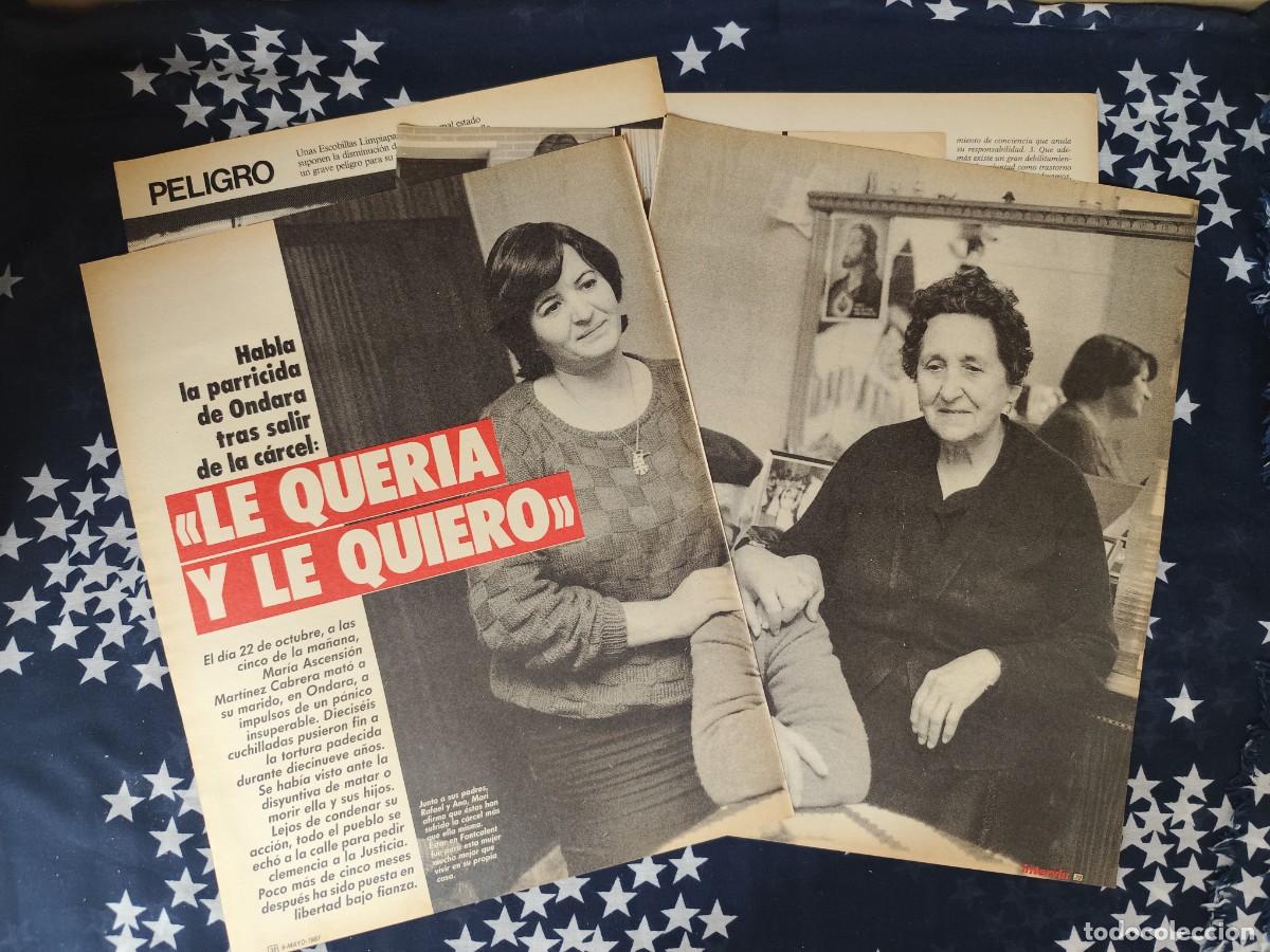Coleccionismo de revista Intervi&uacute;: Habla la parricida de Ondara tras salir de la c&aacute;rcel Recorte/Cliping Revista Interviu 573 - 1987