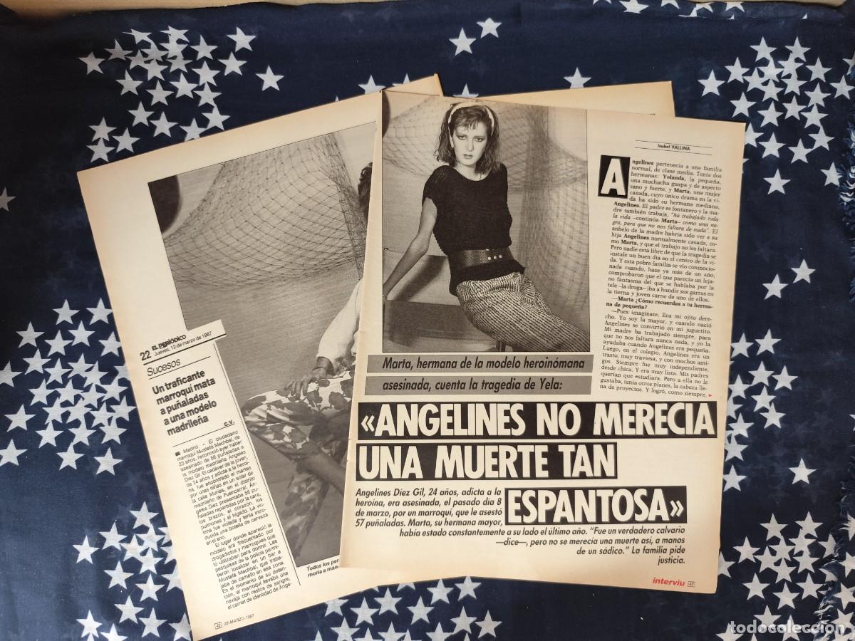 Coleccionismo de revista Intervi&uacute;: &Aacute;ngeles no merec&iacute;a una muerte tan espantosa Recorte/Cliping Revista Interviu 567 - 1987