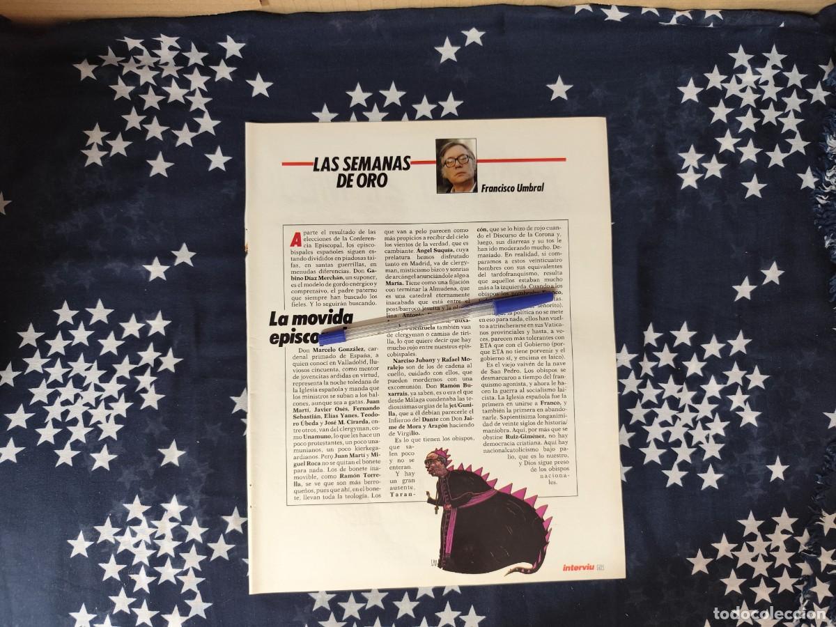Coleccionismo de revista Intervi&uacute;: Las semanas de oro Fco Umbral Recorte/Cliping Revista Interviu 565 - 1987