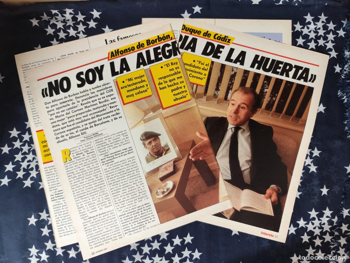 Coleccionismo de revista Intervi&uacute;: Alfonso de Borb&oacute;n No soy la alegr&iacute;a de la huerta Recorte/Cliping Revista Interviu 559 - 1987