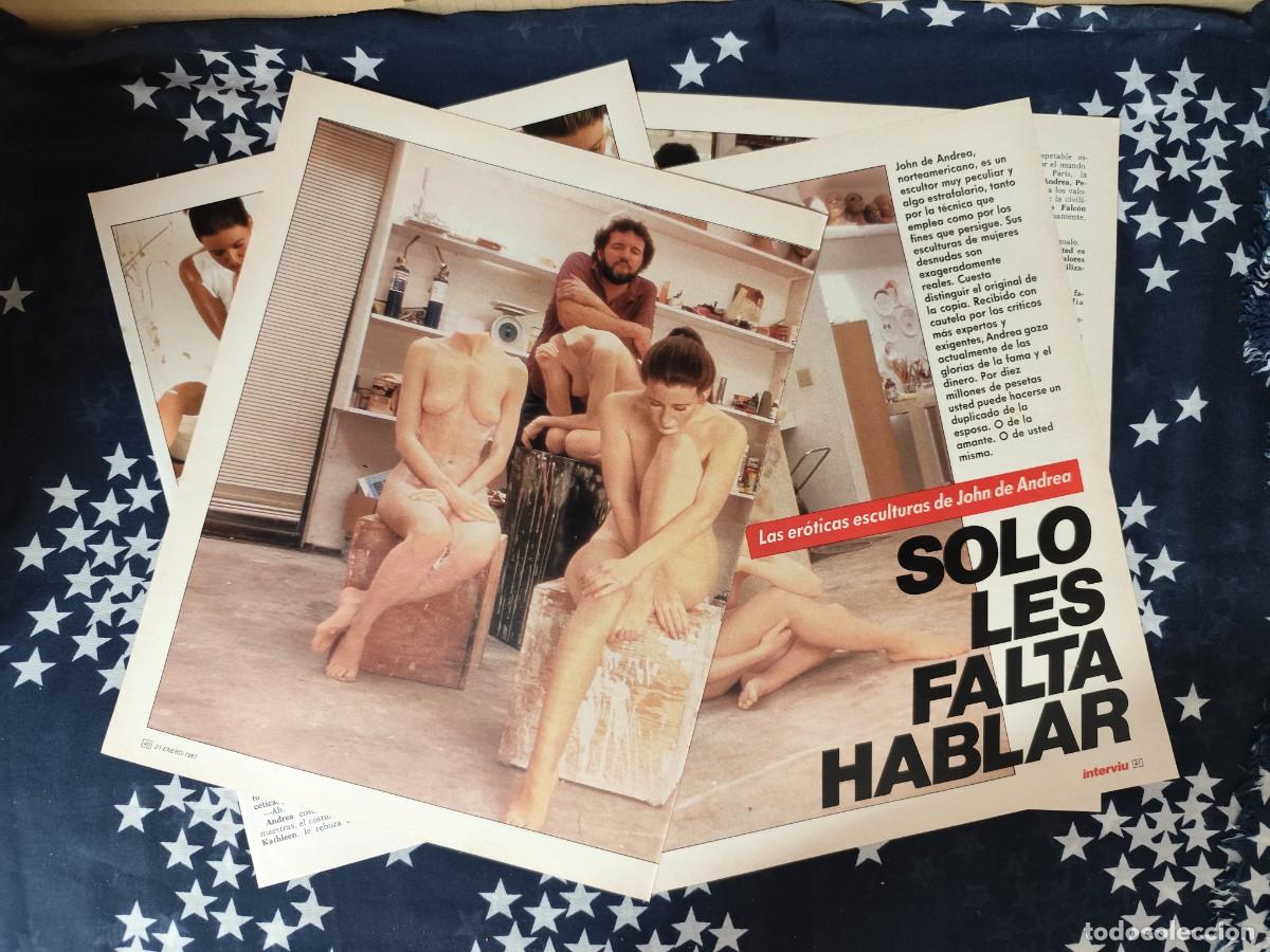 Coleccionismo de revista Intervi&uacute;: La eroticas esculturas de John de Andrea Recorte/Cliping Revista Interviu 558 - 1987