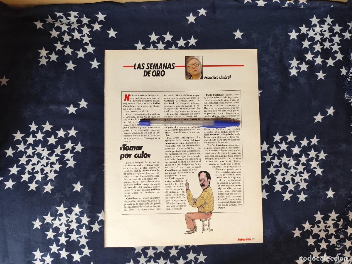 Coleccionismo de revista Intervi&uacute;: Las semanas de oro Fco Umbral Recorte/Cliping Revista Interviu 556 - 1987