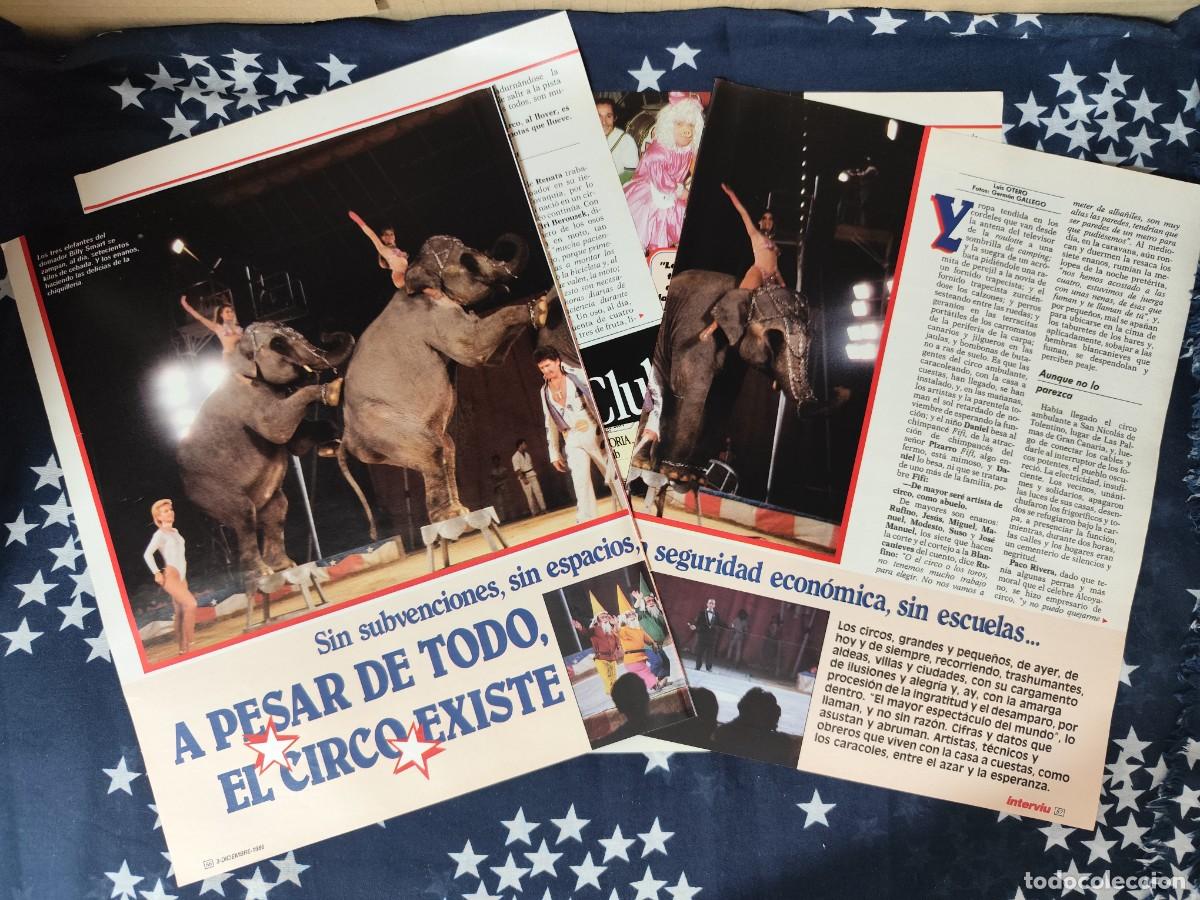 Coleccionismo de revista Intervi&uacute;: A pesar de todo el circo existe Recorte/Cliping Revista Interviu 551 - 1986