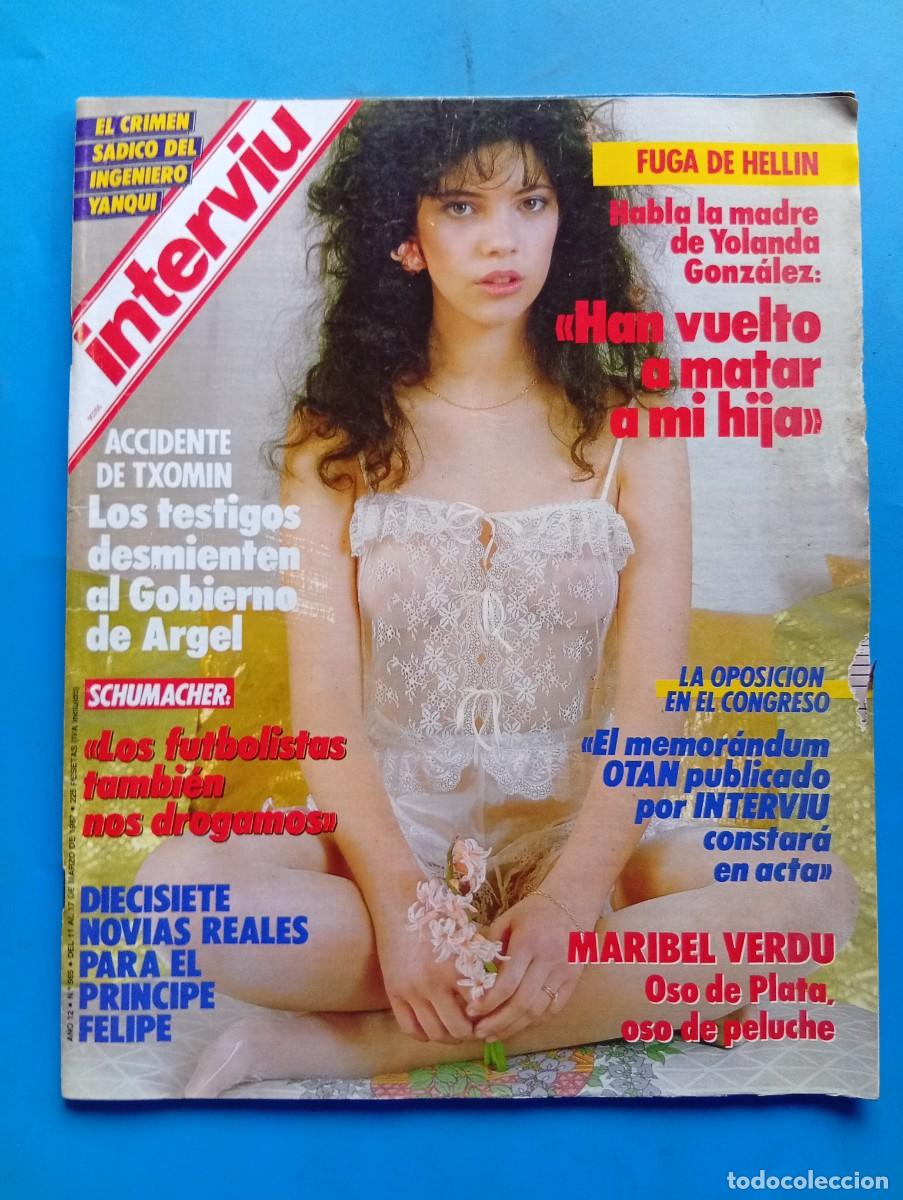 Coleccionismo de revista Intervi&uacute;: INTERVI&Uacute;. A&Ntilde;O 12. N&ordm; 565. MARZO 1987. MARIBEL VERD&Uacute;. LA FUGA DE HELL&Iacute;N. SCHUMACHER... LEER