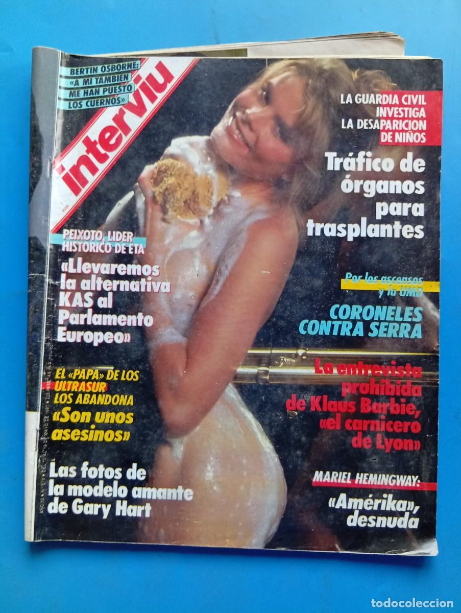 Coleccionismo de revista Intervi&uacute;: INTERVI&Uacute;. A&Ntilde;O 12. N&ordm; 574. MAYO. 1987. MARIEL HEMINGWAY. TR&Aacute;FICO DE &Oacute;RGANOS PARA TRASPLANTES.. LEER