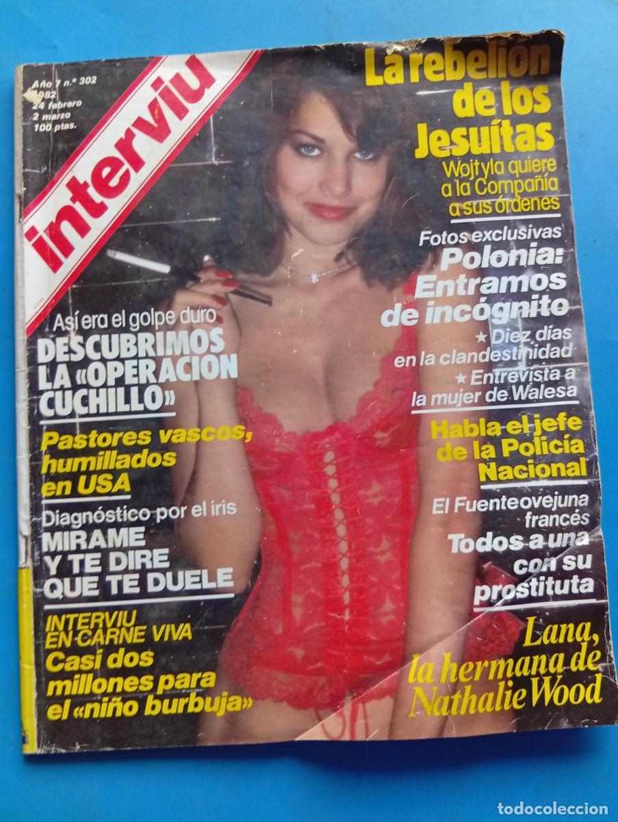 Coleccionismo de revista Intervi&uacute;: INTERVI&Uacute;. A&Ntilde;O 7. N&ordm; 302. FEB-MAR DE 1982. MERCEDITAS. DESCUBRIMOS DOS M&Eacute;DICOS FANTASMAS. DEGO.. LEER