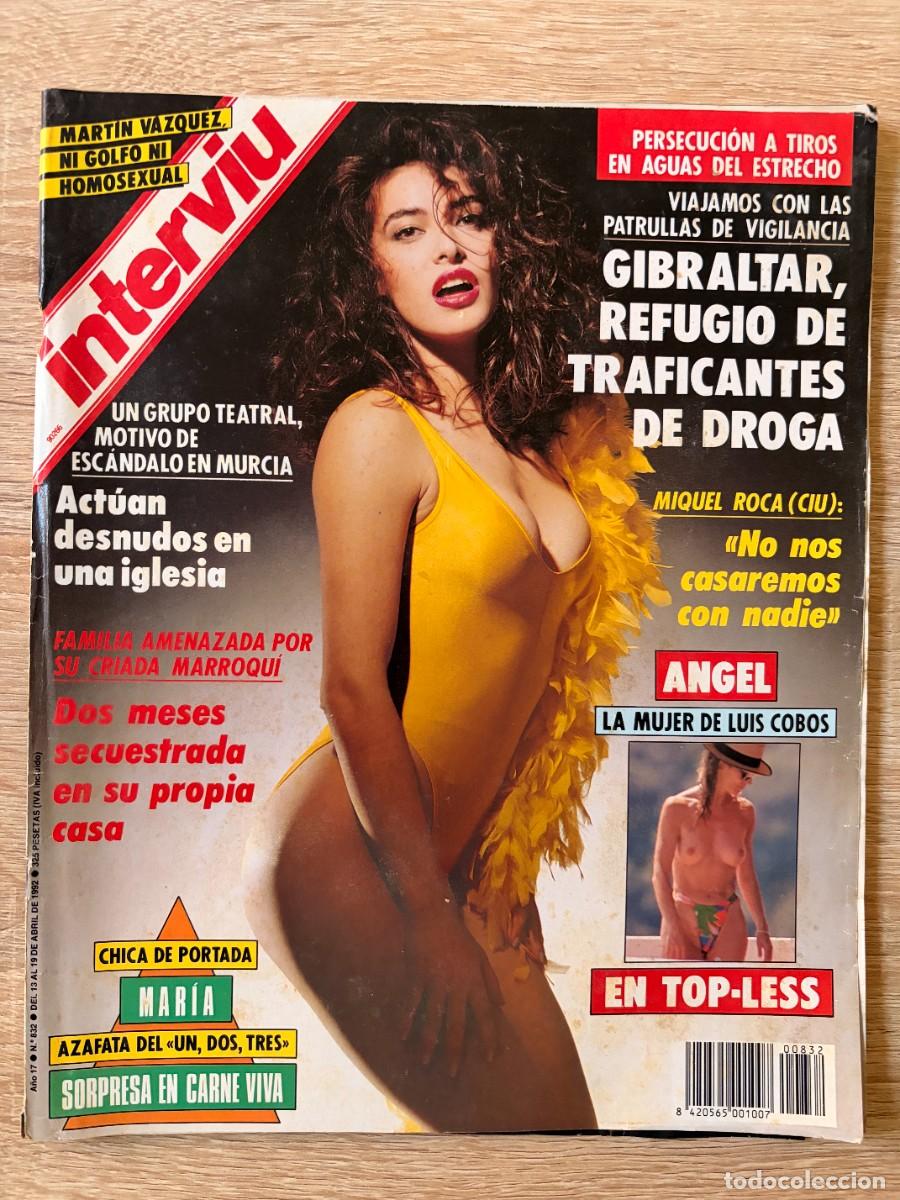 Coleccionismo de revista Intervi&uacute;: INTERVI&Uacute;. A&Ntilde;O 17. N&ordm; 832. ABRIL DE 1992. MAR&Iacute;A. AZAFATA DEL &laquo;UN, DOS, TRES&raquo;. LEER.