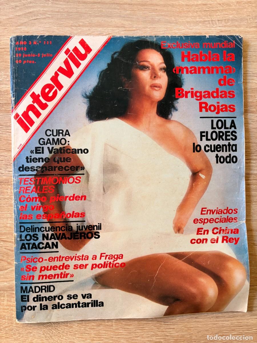 Coleccionismo de revista Intervi&uacute;: INTERVI&Uacute;. A&Ntilde;O 3. N&ordm; 111. JUNIO DE 1978. TAIDA URRAZOLA. HABLA LA &laquo;MAMMA&raquo; DE BRIGADAS ROJAS. LEER.