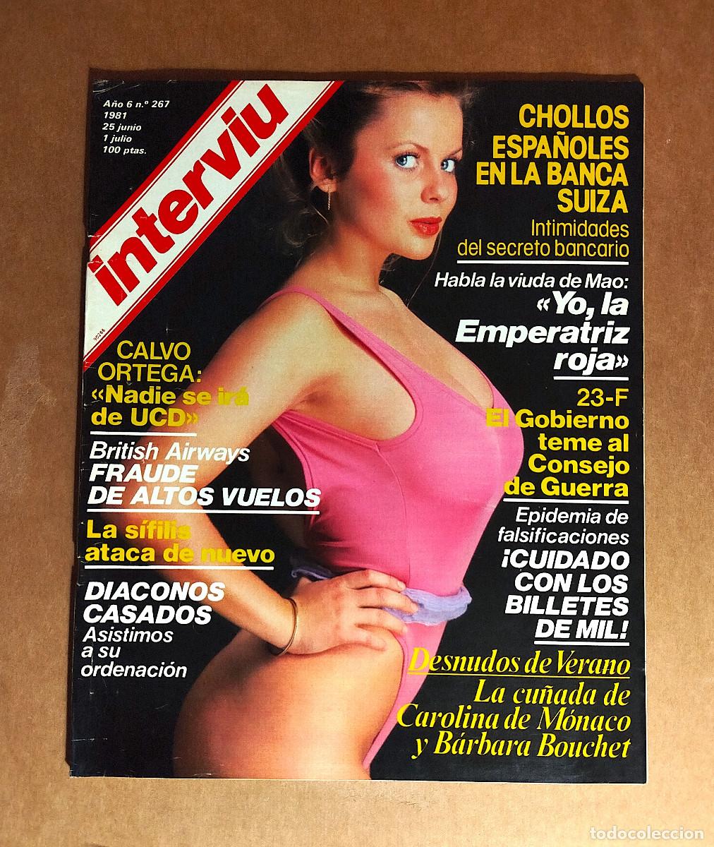 Coleccionismo de revista Intervi&uacute;: INTERVIU 267 - JULIO 1981 - BARBARA BOUCHET - RAFAELLA ROSSELLINI - TIEMPO DE POLITICA 5