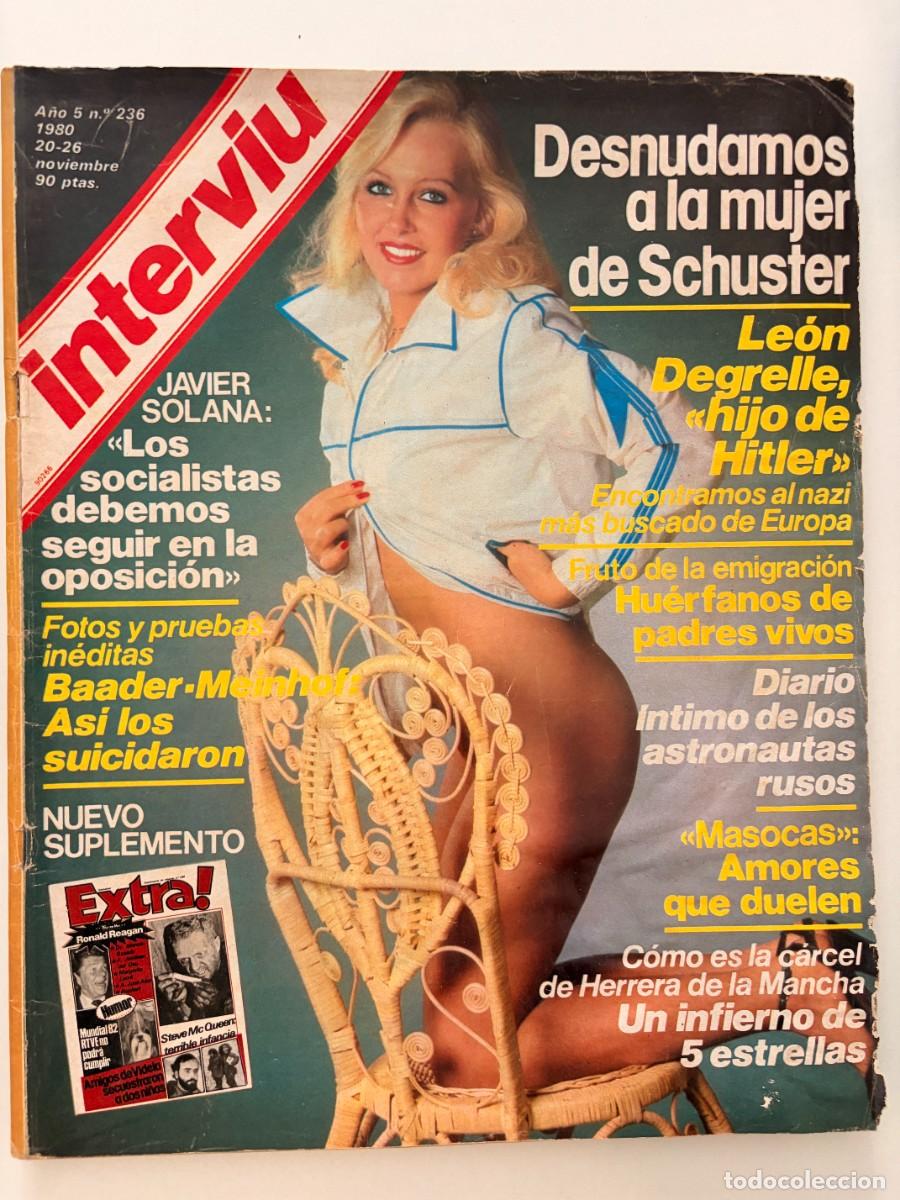 Coleccionismo de revista Intervi&uacute;: INTERVI&Uacute;. A&Ntilde;O 5. N&ordm; 236. NOVIEMBRE DE 1980. GABY SCHUSTER. DESNUDAMOS A LA MUJER DE SCHUSTER. LEER.