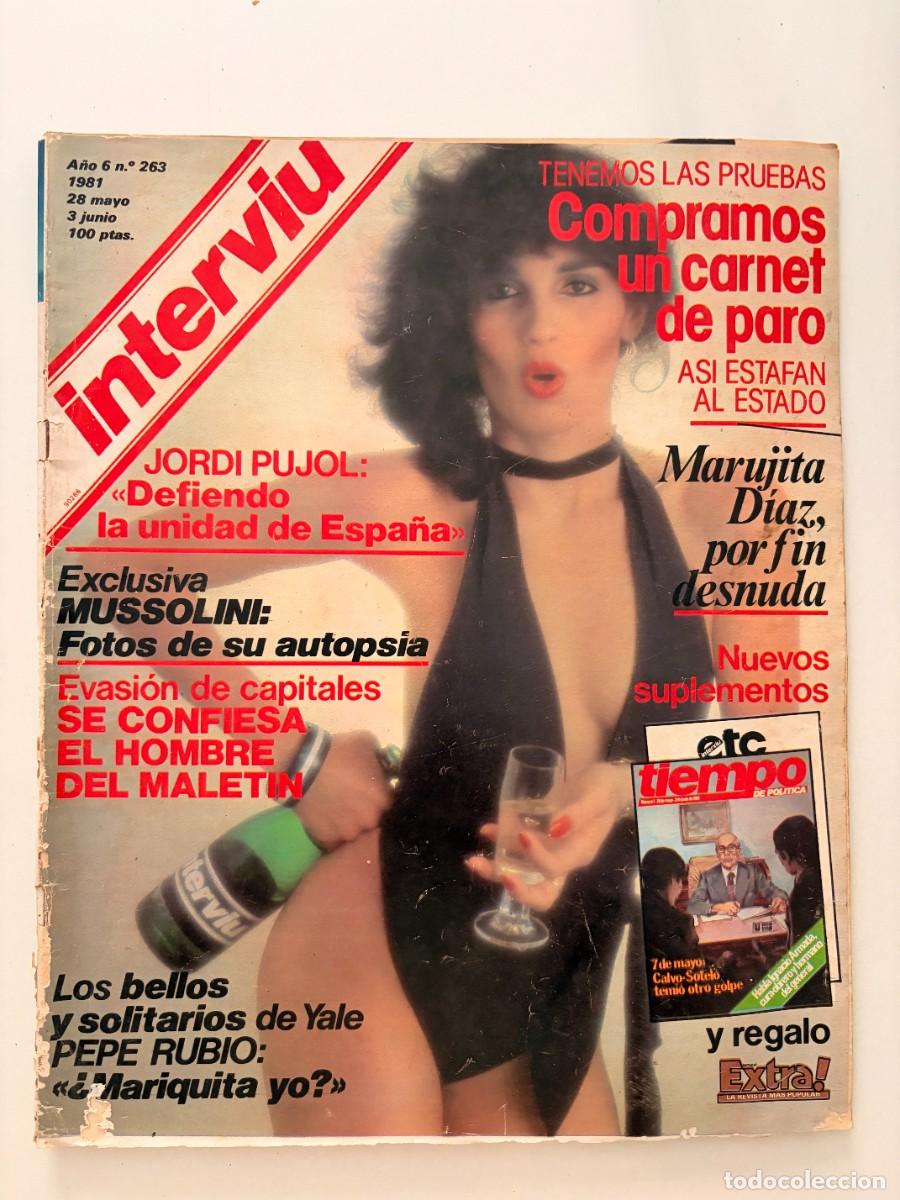 Coleccionismo de revista Intervi&uacute;: INTERVI&Uacute;. A&Ntilde;O 6. N&ordm; 263. MAYO-JUNIO DE 1981. MARUJITA D&Iacute;AZ. COMPRAMOS UN CARNET DE PARO. LEER.