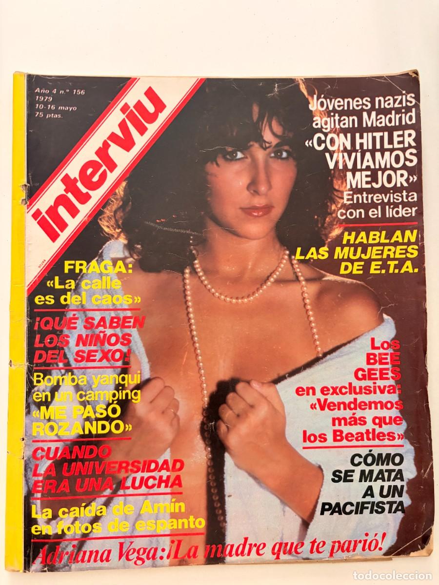 Coleccionismo de revista Intervi&uacute;: INTERVI&Uacute;. A&Ntilde;O 4. N&ordm; 156. MAYO DE 1979. ADRIANA VEGA. J&Oacute;VENES NAZIS AGITAN MADRID. LEER.