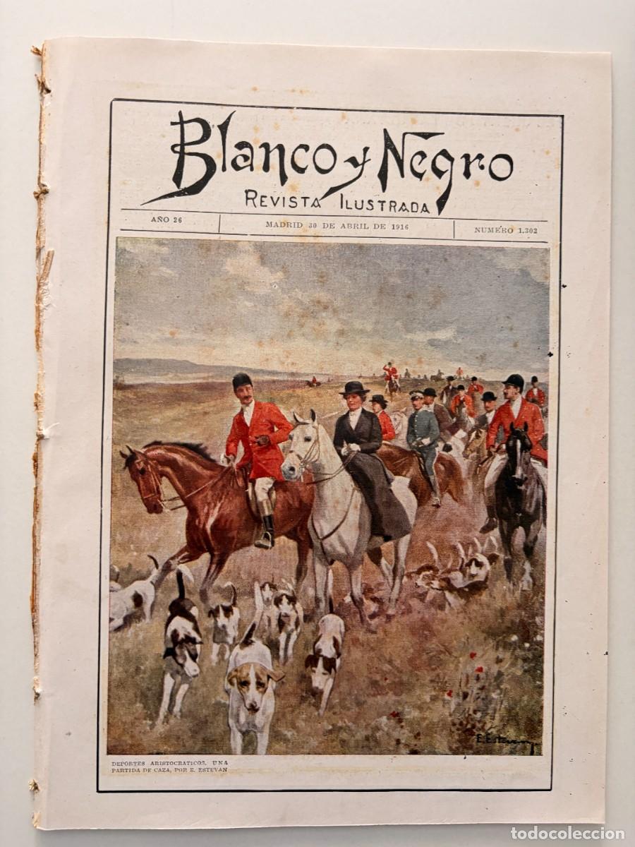 Coleccionismo de revista Intervi&uacute;: BLANCO Y NEGRO. N&ordm; 1302. A&Ntilde;O 1916. LOS EXPLORADORES DE BARCELONA. HOMENAJE INFANTIL A CERVANTES.LEER