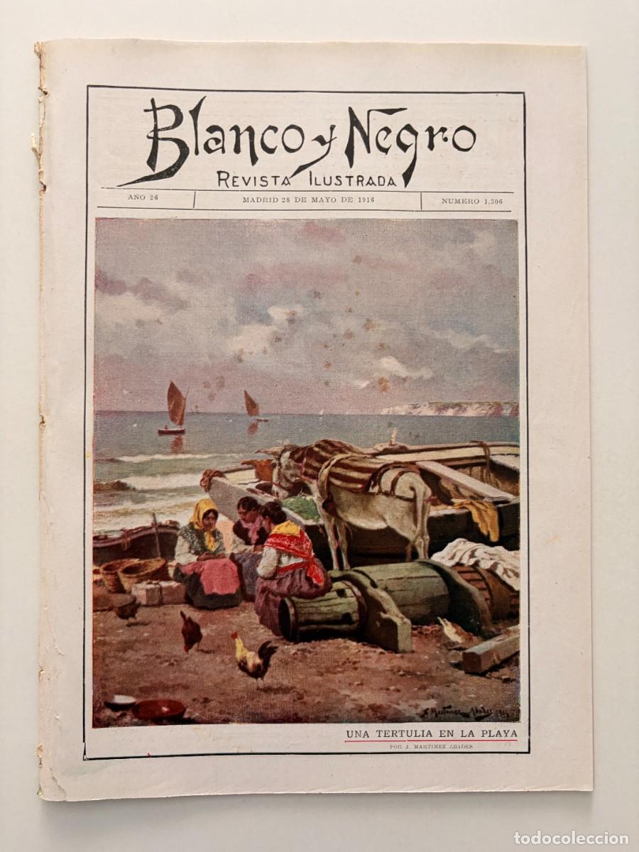 Coleccionismo de revista Intervi&uacute;: BLANCO Y NEGRO. N&ordm; 1306. A&Ntilde;O 1916. CONCURSO H&Iacute;PICO EN VALENCIA. DON JOS&Eacute; VILLEGAS (MUSEO DEL PRADO).
