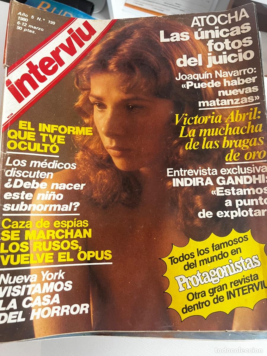 Coleccionismo de revista Intervi&uacute;: INTERVI&Uacute;. A&Ntilde;O 5. N&ordm; 199. MARZO. 1980. VICTORIA ABRIL LA MUCHACHA DE LAS BRAGAS DE ORO.