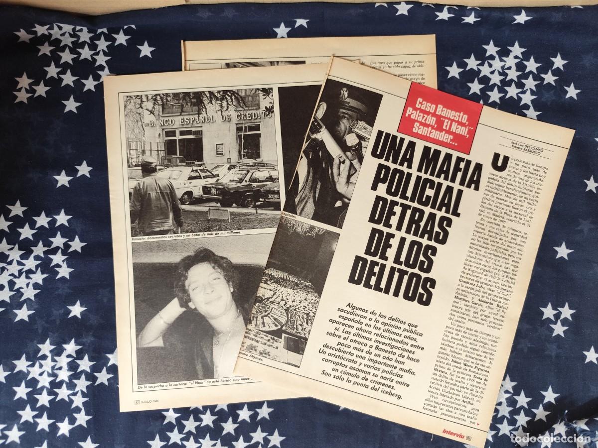 Coleccionismo de revista Intervi&uacute;: Una mafia policial detr&aacute;s de los delitos .Recorte/Cliping Revista Interviu 530-1986